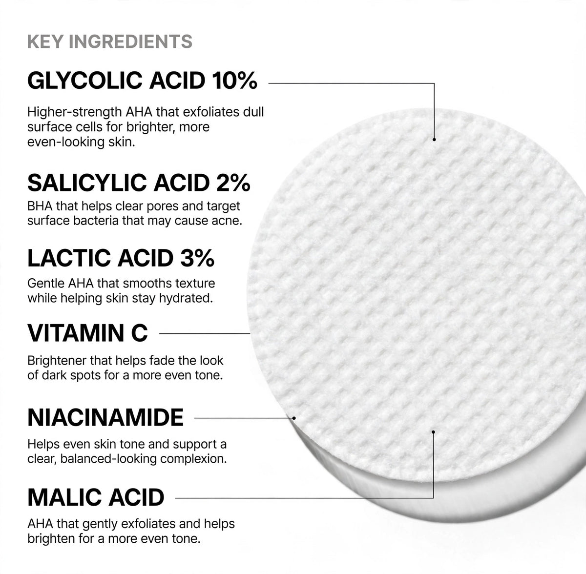 Illuminator Clear Complexion Pads key ingredients: glycolic acid 10%, salicylic acid 2%, lactic acid 3%, vitamin C, niacinamide, malic acid